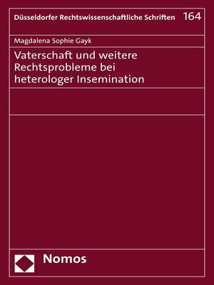 cover image of Vaterschaft und weitere Rechtsprobleme bei heterologer Insemination